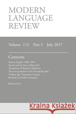 Modern Language Review (112: 3) July 2017 D F Connon 9781781882832 Modern Humanities Research Association