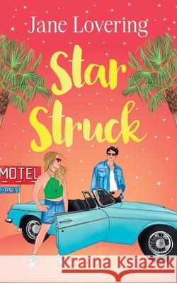 Star Struck: An emotional and heartwarming second chance romance Jane Lovering 9781781897751