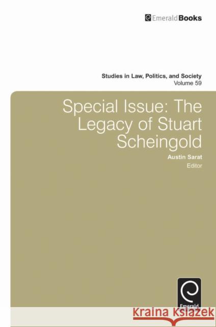 Special Issue: The Legacy of Stuart Scheingold Austin Sarat 9781781903438 0