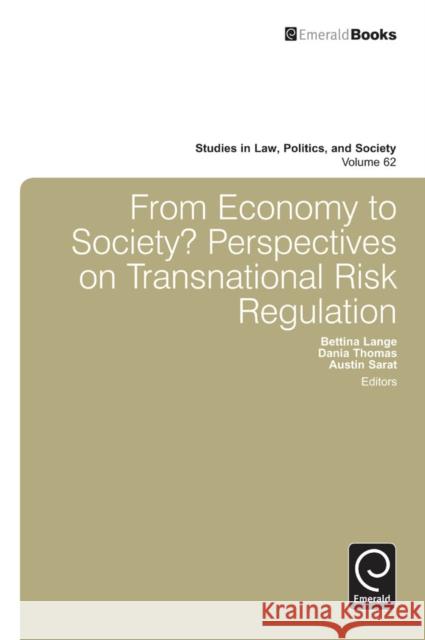 From Economy to Society?: Perspectives on Transnational Risk Regulation Lange, Bettina 9781781907382 0