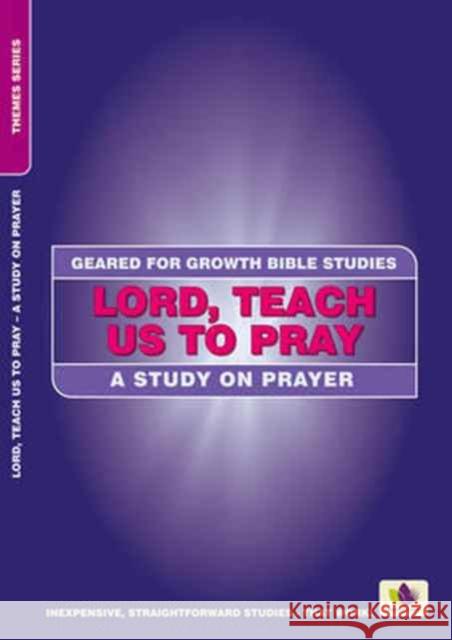 Lord, Teach Us to Pray: A Study on Prayer Shirley Andrews 9781781919699 Christian Focus Publications