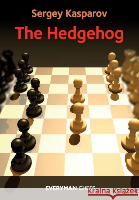 The Hedgehog Sergey Kasparov 9781781943588