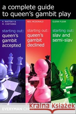 A Complete Guide to Queen's Gambit Play Glenn Flear 9781781944622 Everyman Chess