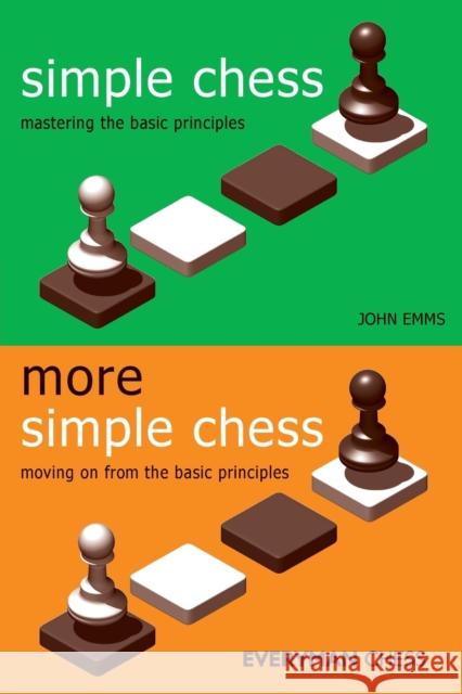 Simple and More Simple Chess John Emms 9781781944653