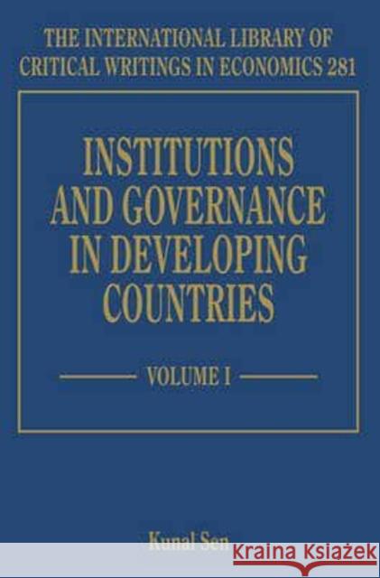 Institutions and Governance in Developing Countries Kunal Sen   9781781952276 Edward Elgar Publishing Ltd