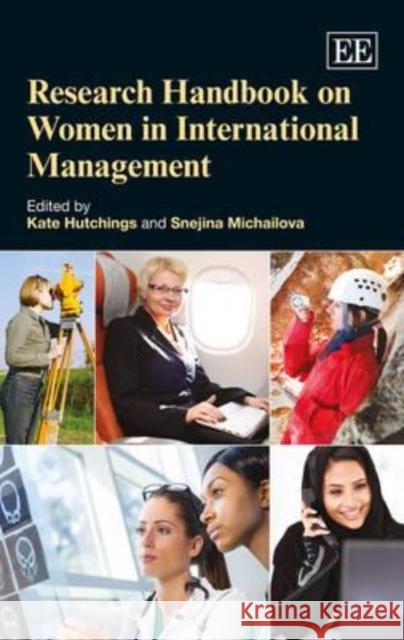 Research Handbook on Women in International Management Kate Hutchings Snejina Michailova  9781781955024