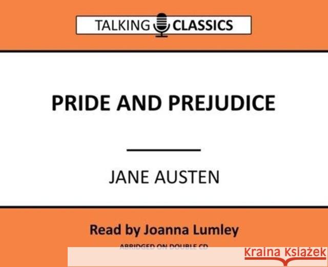 Pride and Prejudice Jane Austen, Joanna Lumley 9781781961650