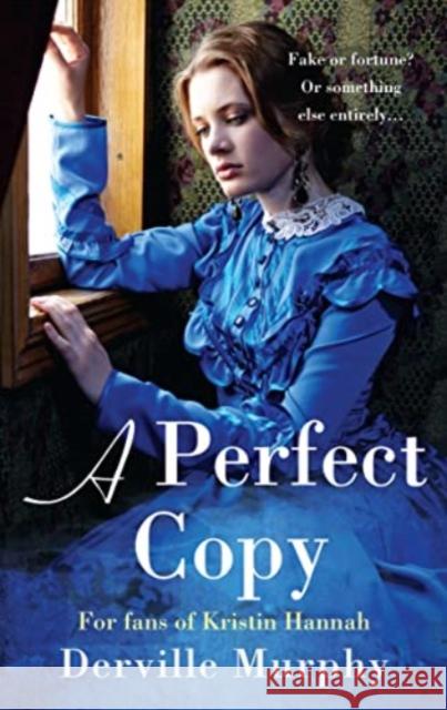 A Perfect Copy: A Gripping Historical Mystery - Love lies and deceit in a stylish Jewish family saga. Derville Murphy 9781781997192 Poolbeg Press Ltd