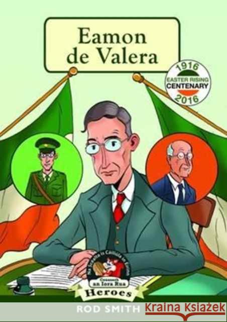 Eamon de Valera: Dev Rod Smith 9781781998557 Poolbeg Press Ltd