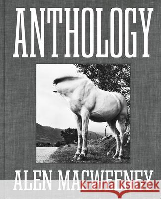 Anthology Alen Macweeney 9781782050971 Cork University Press