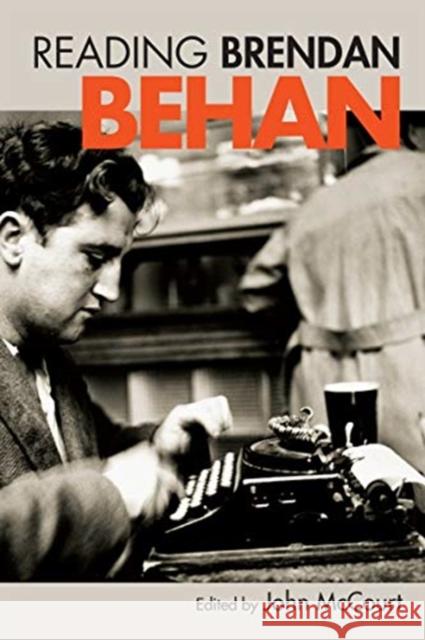 Reading Brendan Behan McCourt 9781782053378