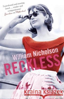 Reckless William Nicholson 9781782066453
