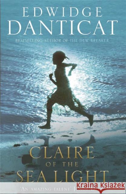 Claire of the Sea Light Edwidge Danticat 9781782068518