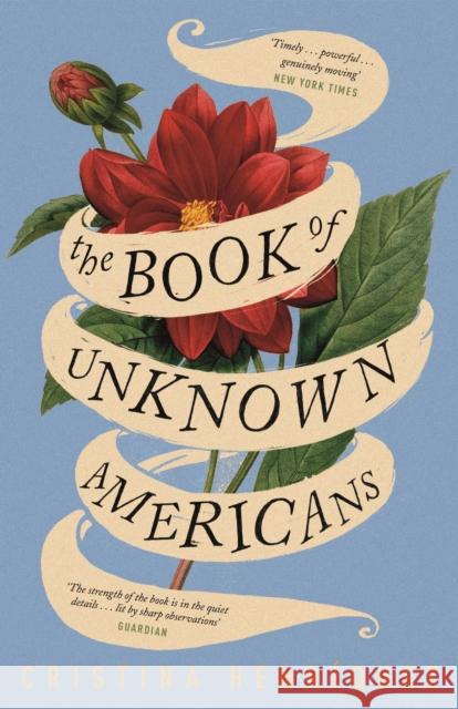 The Book of Unknown Americans Cristina Henriquez   9781782111221