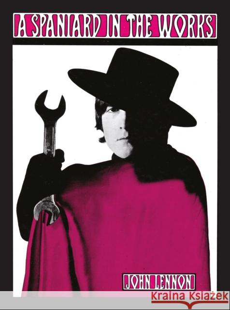 A Spaniard in the Works John Lennon 9781782115410