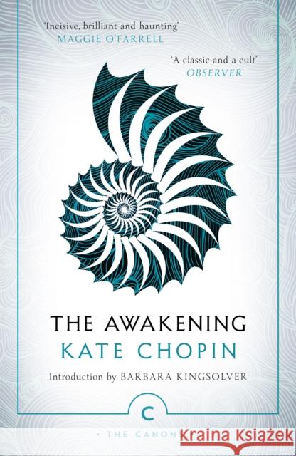 The Awakening Kate Chopin Barbara Kingsolver 9781782117131 Canongate Books