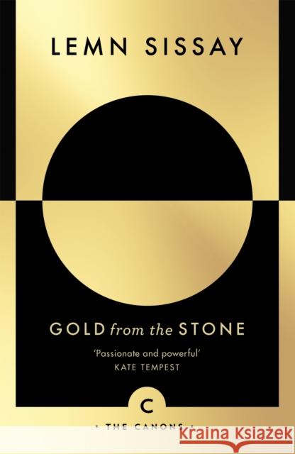 Gold from the Stone: New and Selected Poems Sissay, Lemn 9781782119456