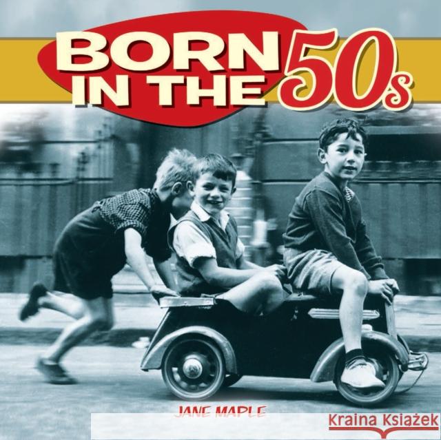 Born in the 50s Tim Glynne Jones 9781782128854