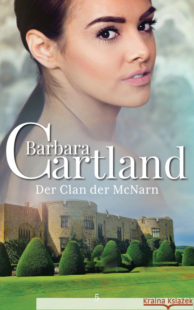 Der Clan der Mcnarn Barbara Cartland 9781782136385 Barbaracartland.com Ltd