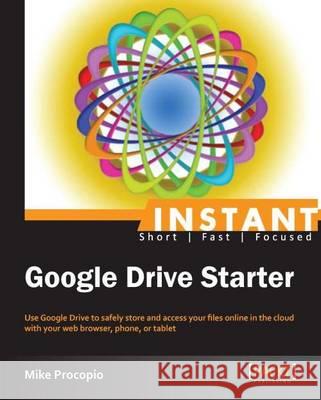 Google Driver Starter Mike Procopio 9781782160489 