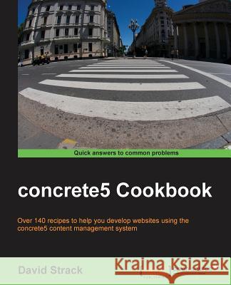 Concrete5 Cookbook Strack, David 9781782164548