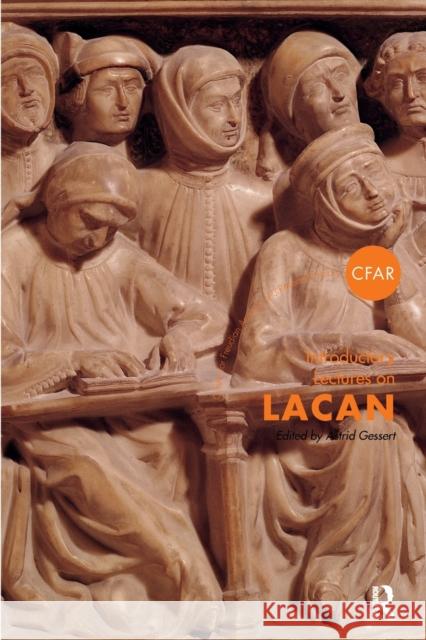 Introductory Lectures on Lacan Astrid Gessert   9781782201083