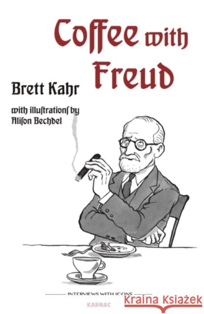 Coffee with Freud Brett Kahr   9781782203438 Karnac Books