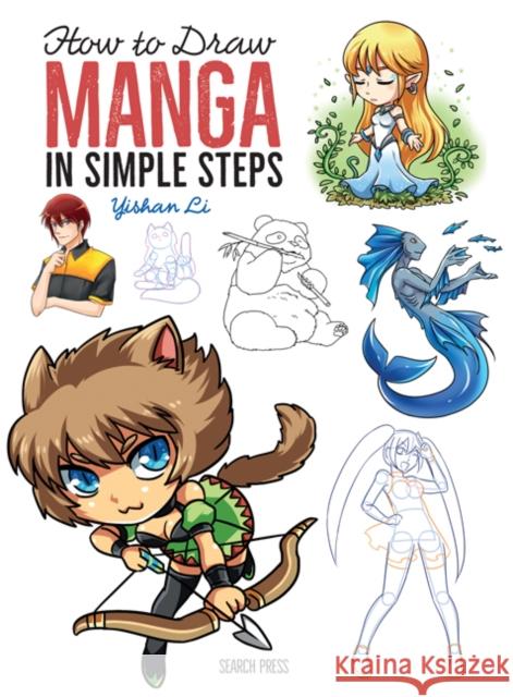 How to Draw: Manga: In Simple Steps Yishan Li 9781782214724 Search Press Ltd