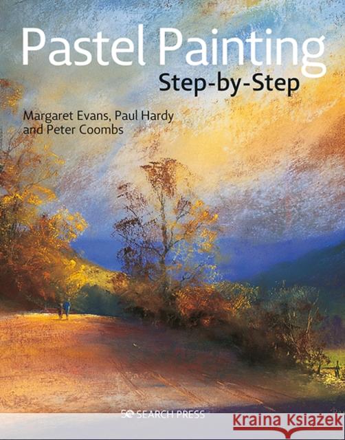 Pastel Painting Step-by-Step Peter Coombs 9781782217831 Search Press(UK)
