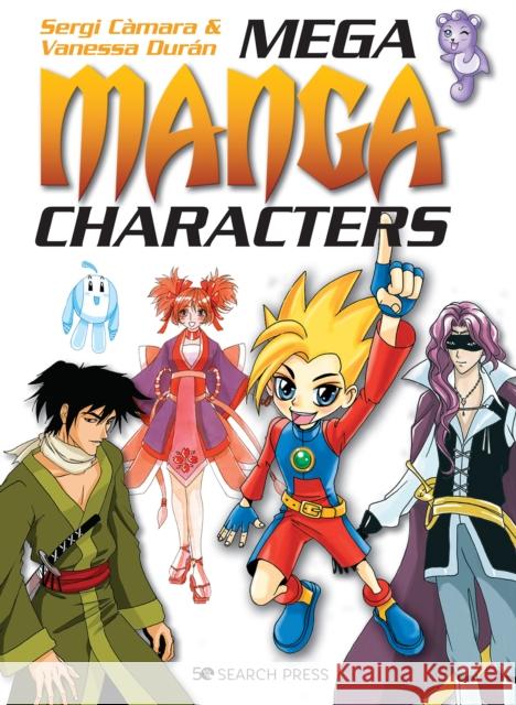 Mega Manga Characters C 9781782219170 Search Press Ltd