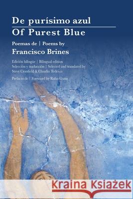 Of Purest Blue: Bilingual edition Francisco Brines, Steven Cranfield, Claudio Tedesco 9781782228165