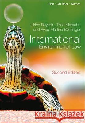 International Environmental Law Ulrich Beyerlin Thilo Marauhn 9781782259077 Beck/Hart