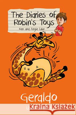 Geraldo the Giraffe Ken Lake, Angie Lake, Vishnu Madhav 9781782260226 Sweet Cherry Publishing