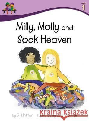 Milly Molly and Sock Heaven: Level 1 Gill Pittar Cris Morrell  9781782260929 Sweet Cherry Publishing