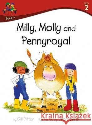 Milly Molly and Pennyroyal Gill Pittar Cris Morrell  9781782261179 Sweet Cherry Publishing