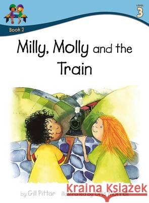 Milly Molly and the Train Gill Pittar Cris Morrell  9781782261223 Sweet Cherry Publishing