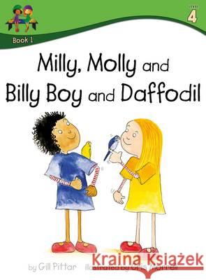 Milly Molly and Billy Boy and Daffodil Gill Pittar, Cris Morrell 9781782261315 Sweet Cherry Publishing