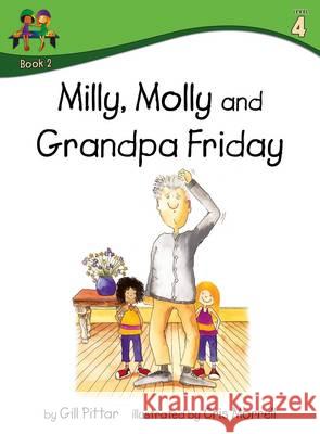 Milly Molly and Grandpa Friday Gill Pittar Cris Morrell  9781782261322 Sweet Cherry Publishing