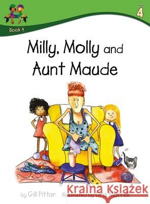 Milly Molly and Aunt Maude Gill Pittar Cris Morrell  9781782261346 Sweet Cherry Publishing