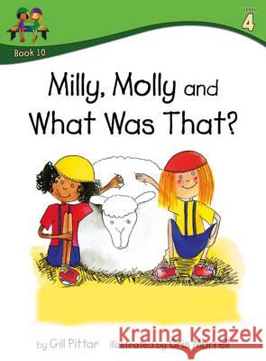 Milly Molly and What Was That Gill Pittar Cris Morrell  9781782261407 Sweet Cherry Publishing