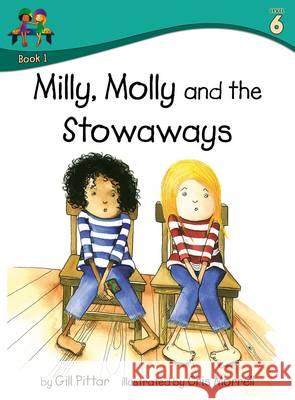 Milly Molly and the Stowaways Gill Pittar Cris Morrell  9781782261513 Sweet Cherry Publishing