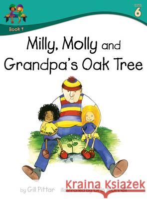 Milly Molly and Grandpas Oak Tree Gill Pittar Cris Morrell  9781782261544 Sweet Cherry Publishing