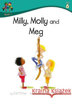 Milly, Molly and Meg Gill Pittar, MM House Publishing, Cris Morrell 9781782261575 Sweet Cherry Publishing