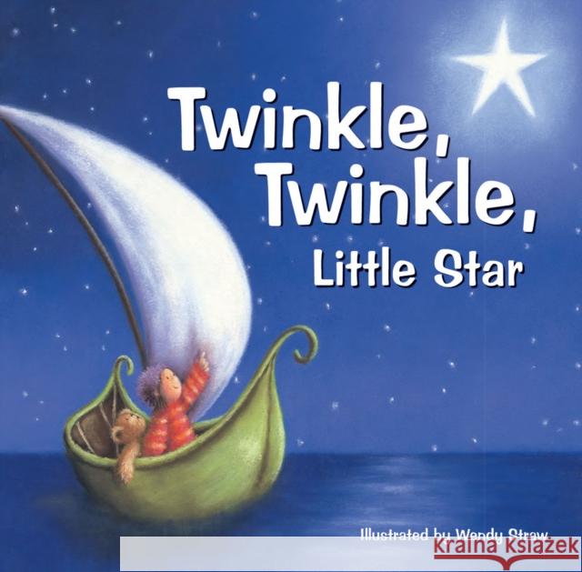 Twinkle Twinkle Little Star Wendy Straw   9781782262022