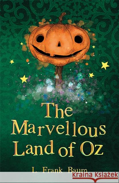 The Marvellous Land of Oz L. Frank Baum   9781782263067 Sweet Cherry Publishing