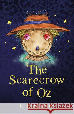 The Scarecrow of Oz L. Frank Baum   9781782263135 Sweet Cherry Publishing