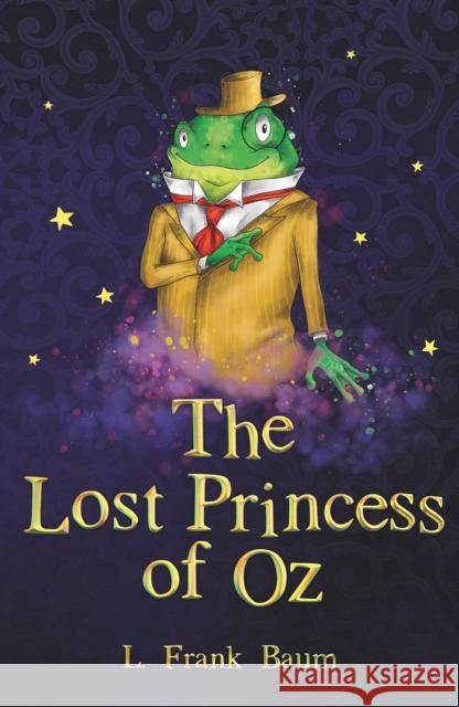 The Lost Princess of Oz L. Frank Baum 9781782263159 Sweet Cherry Publishing