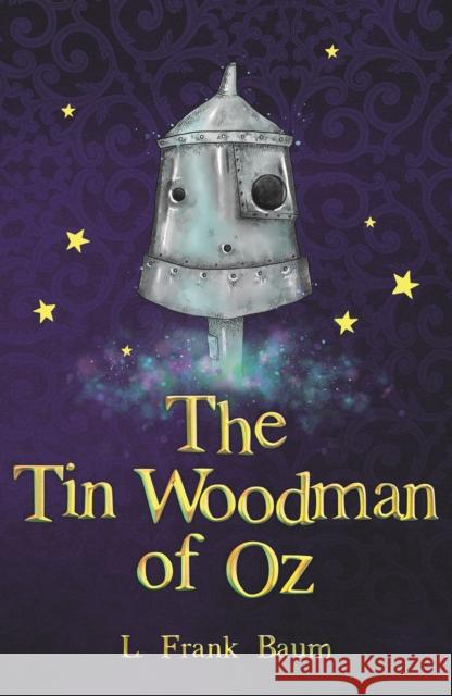 The Tin Woodman of Oz L. Frank Baum   9781782263166 Sweet Cherry Publishing