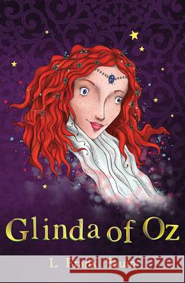 Glinda of Oz L. Frank Baum   9781782263180 Sweet Cherry Publishing