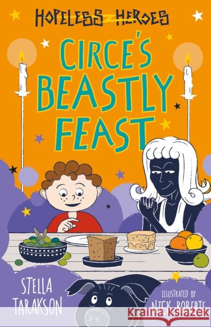 Circe's Beastly Feast Stella Tarakson 9781782263517